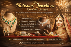 Motisons Jewellers Limited showcasing gold jewellery, diamond jewellery, kundan and polki designs, bridal collections and customized luxury jewellery